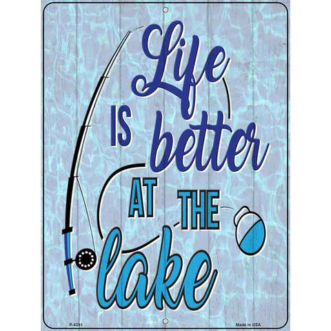 Life Is Better On the Lake Metal Sign